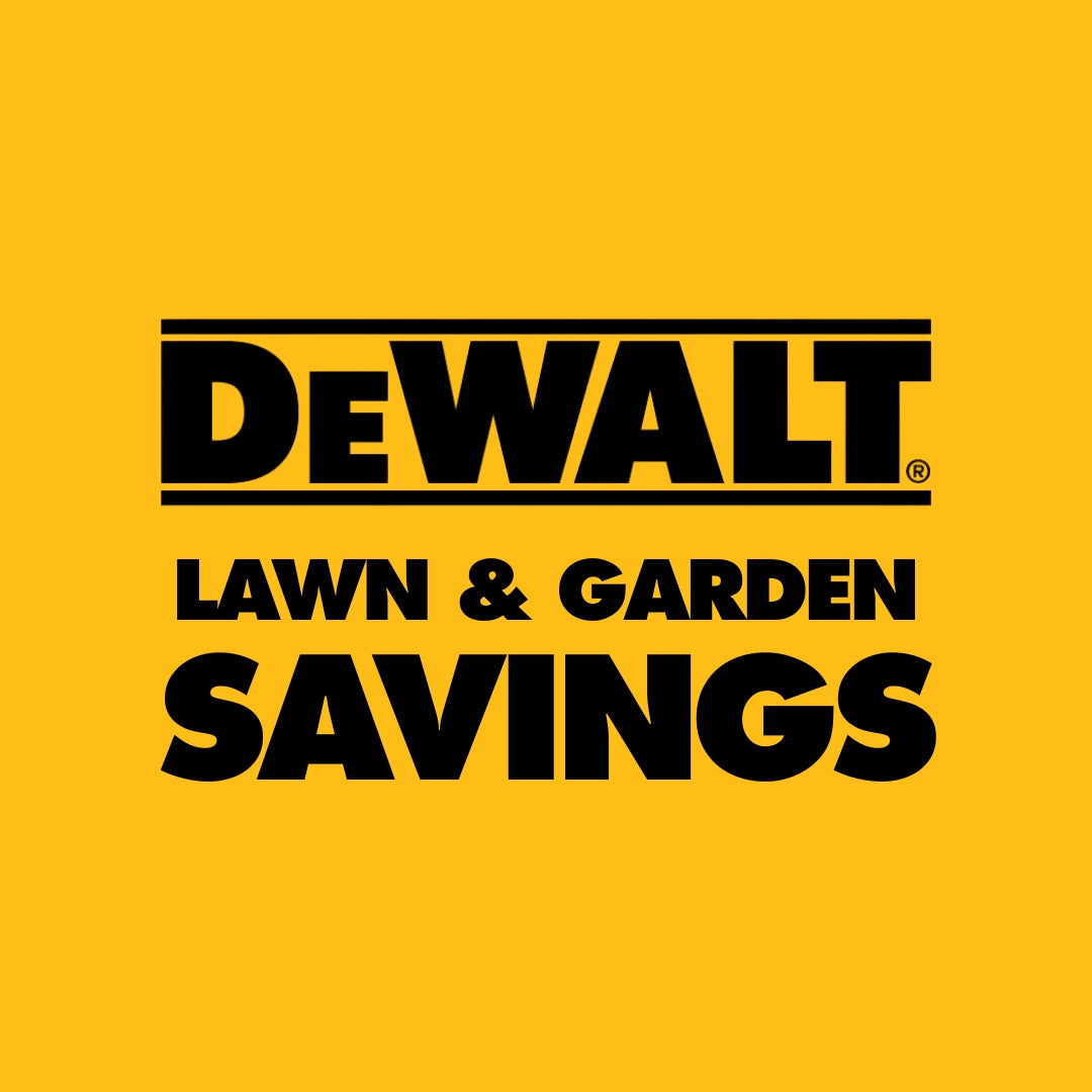 DEWALT Lawn & Garden Savings